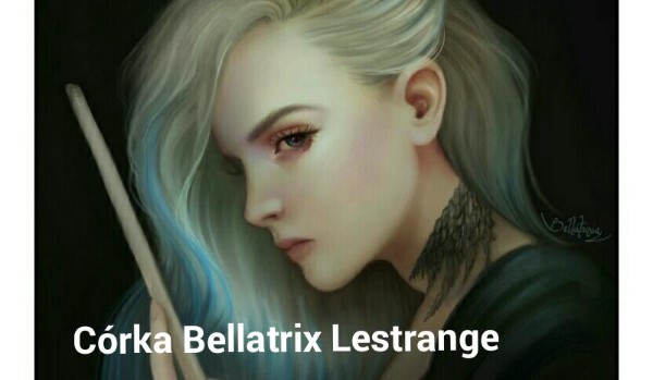 Corka Bellatrix Lestrange. #45  -W wielkiej sali