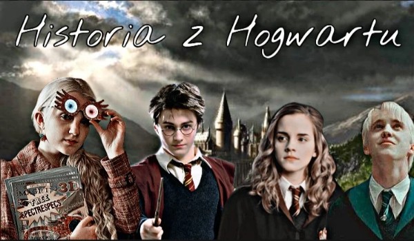 Historia z Hogwartu #2 taka sytuacja
