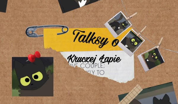 Talksy o Kruczej Łapie #2