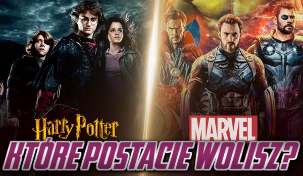 Harry Potter vs Marvel – Które postacie wolisz?