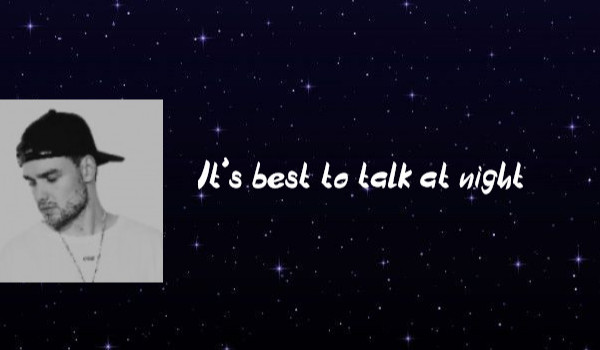It’s best to talk at night~ 7