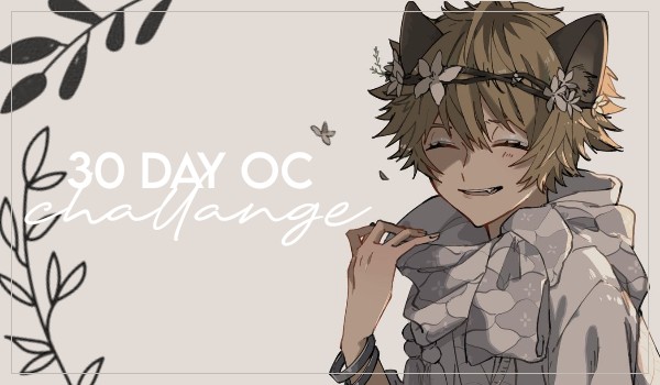 30 day OC challange #29
