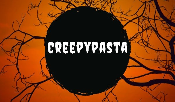 Creepypasta Pobaw się ze mną #4