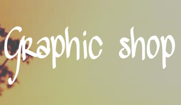 Graphic Shop #1