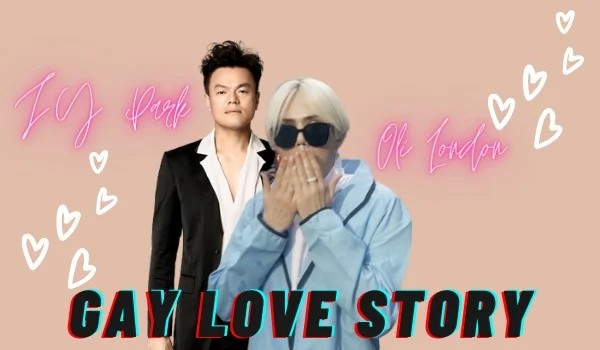 „Gay love story”- J.Y.P x Oli London- FanFiction