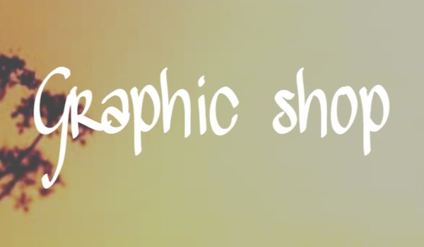 Graphic Shop  #2