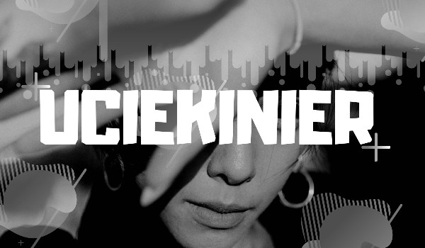 Uciekinier #3