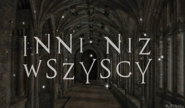 Inni niż wszyscy #5