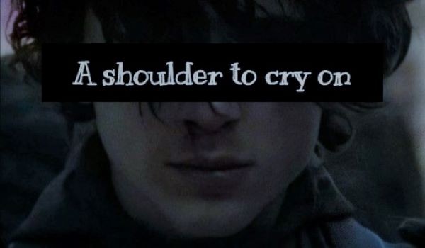 A shoulder to cry on