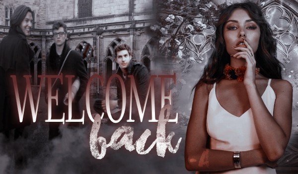 Welcome back | Chapter 12