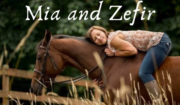 Mia and Zefir #2