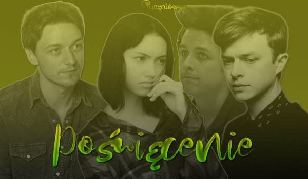 Poświęcenie | ROZDZIAŁ 8