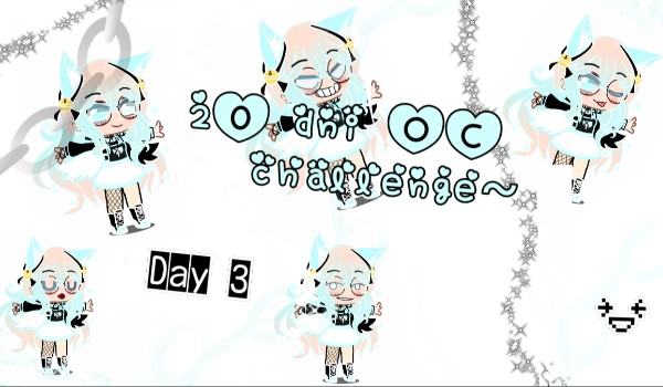 20 dni Oc challenge – Day 3