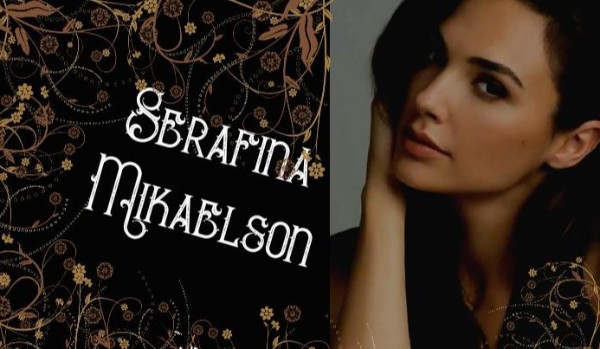 Serafina Mkaelson#3