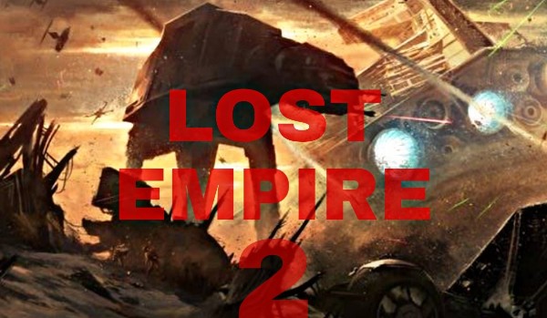 Lost Empire – Rozdział 2