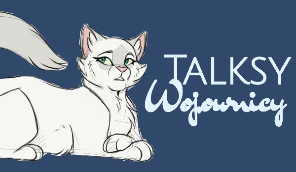 Talksy – Wojownicy #1