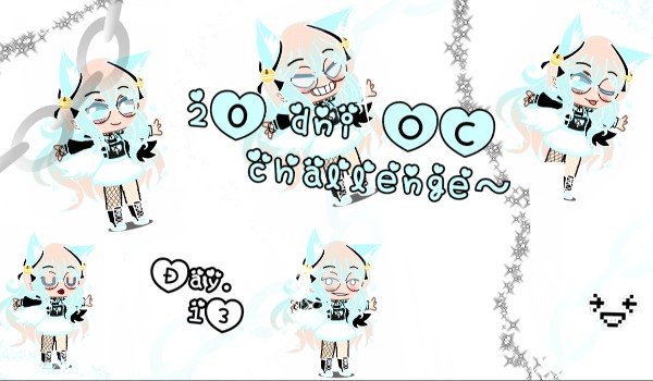 20 dni Oc challenge – Day 13