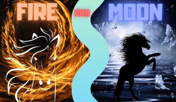 Fire and Moon #1 – Ucieczka