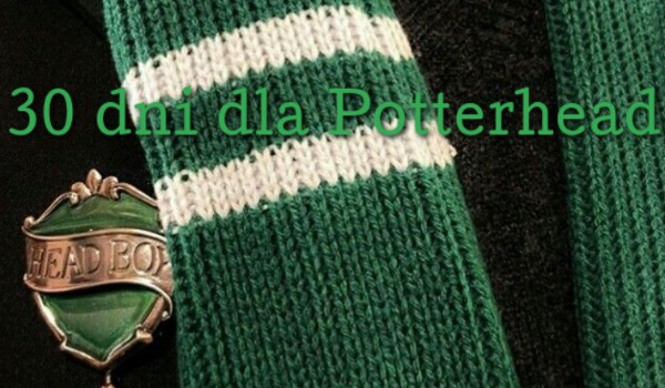 30 dni dla Potterhead (dzień 6)