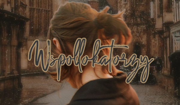 Współlokatorzy • rozdział II •