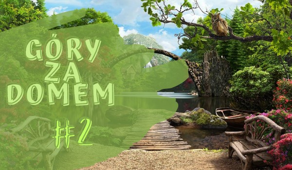 Góry za domem #2