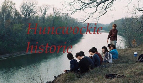 Huncwockie historie #10
