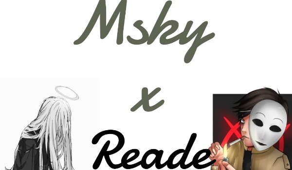 Masky x Reader EP.2