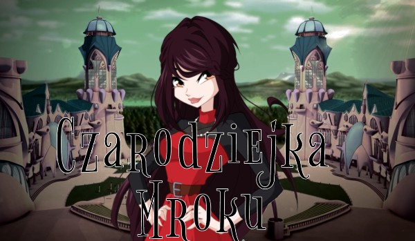 Czarodziejka Mroku – Potęga czarnej magii