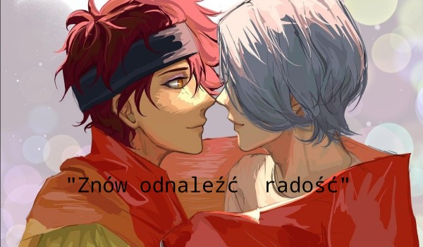 „Znów odnaleźć radość”