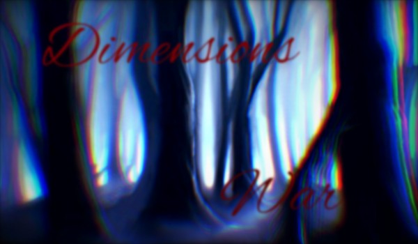 Dimensions War #4