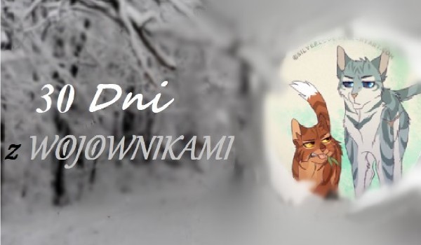 30 dni z wojownikami #13