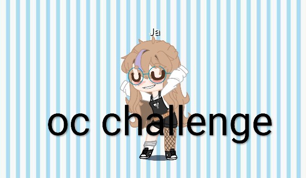 oc challenge day 10