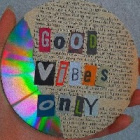 good_vibes_only