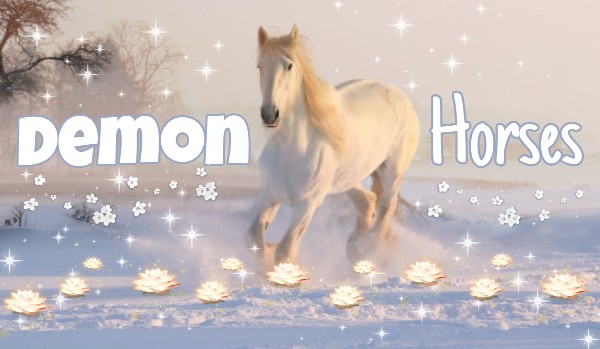 Demon Horses – rozdział 3