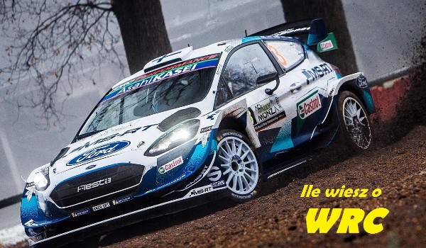 Ile wiesz o WRC?