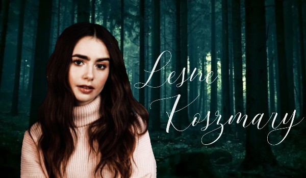 Leśne Koszmary – Blizna #03