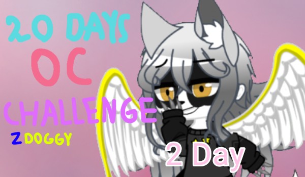 20 Days OC Challenge – 2 Day