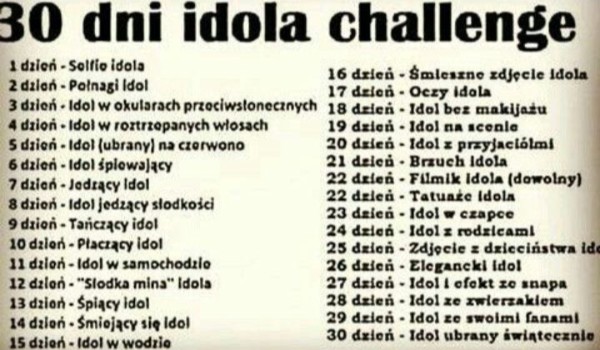 30 dni idola challenge