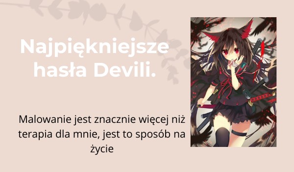 Najpiękniejsze hasła Devili. cz.45