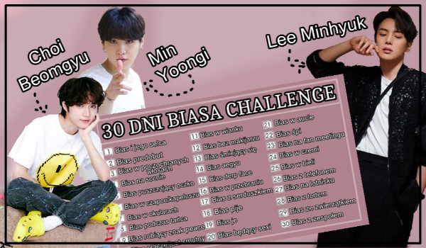30 Dni Biasa Challenge # DZIEŃ 3