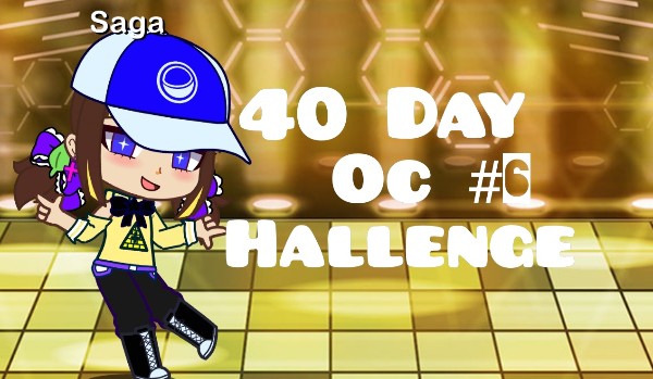 40 Day OC Chellenge #6