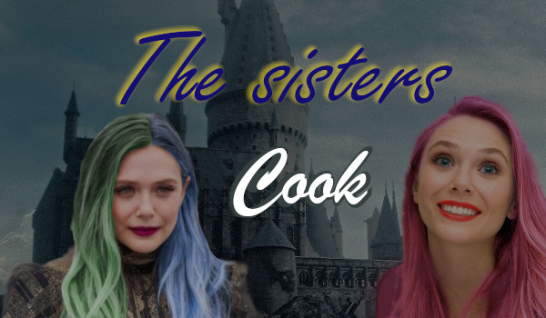 The sisters Cook  ~ Hogwart Exspress i Ceremonia Przydziału ~