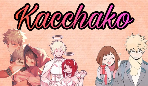 Więcej Kacchako/Bakugo x Uraraka/ BakuRaka/ Cherry Boom