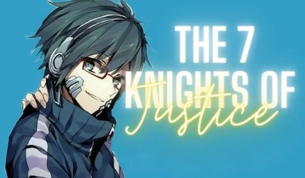 The Seven Knights Of Justice #3 – Ognisty Ninja