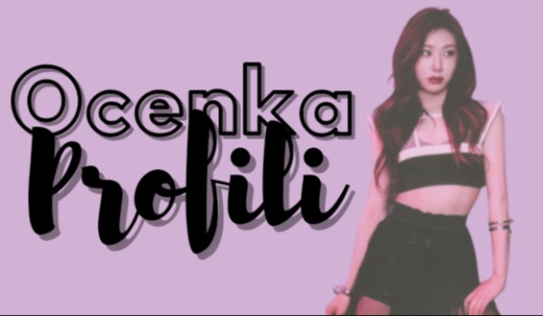 Ocenka profilu @Nayoon