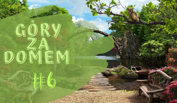 Góry za domem #6