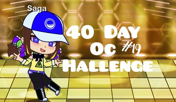 40 Day OC Chellenge #19