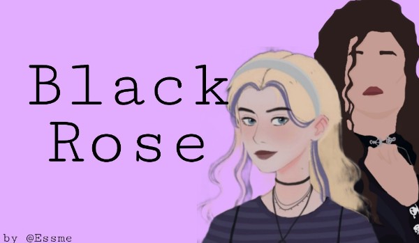 Black Rose Przedstawienie postaci