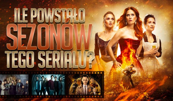Ile powstało sezonów tego serialu?