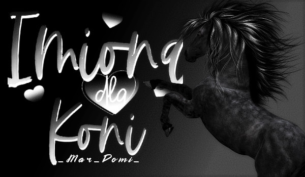 Imiona dla Koni [ 1 ]